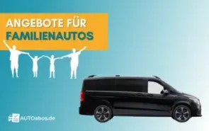 Geräumige Familienautos - Auto Abo