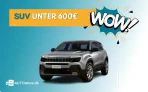Günstige SUV unter 600€ - Auto Abo